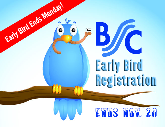 Early Bird Registration Ends Monday November 20, 2017